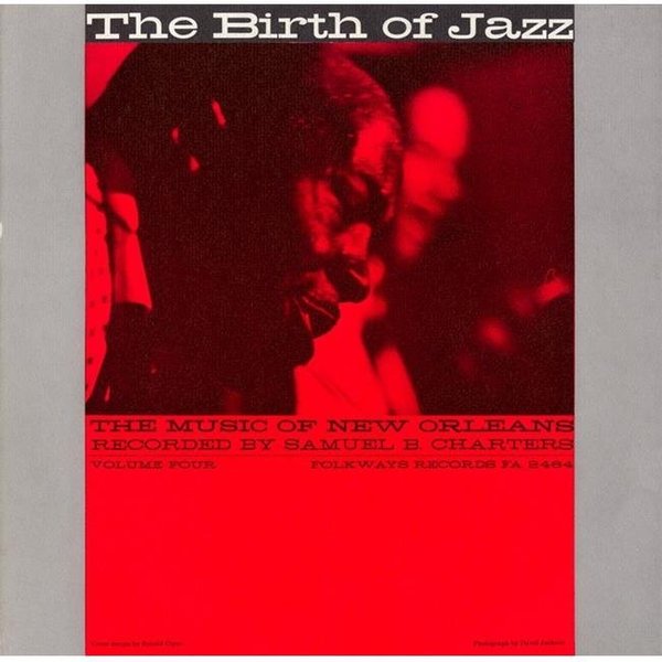 Smithsonian Folkways Smithsonian Folkways FW-02464-CCD Music of New Orleans- Vol. 4- The Birth of Jazz FW-02464-CCD